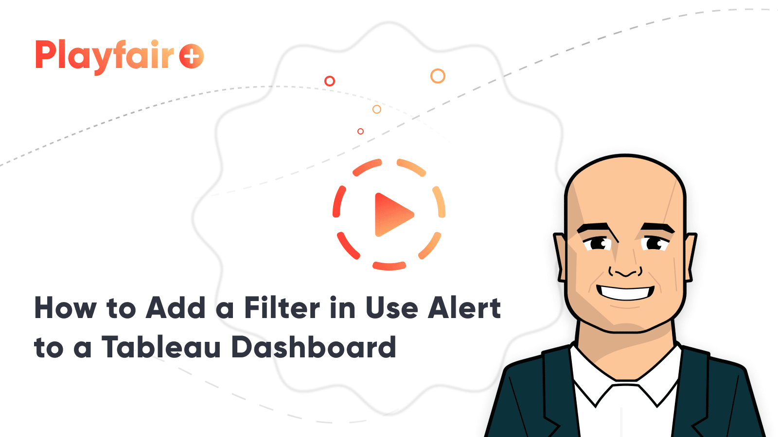 How to Add a Filter in Use Alert to a Tableau Dashboard