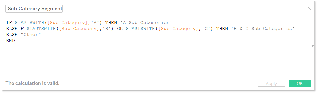 Sub-Category Segments Calculated Field in Tableau