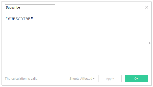 Subscribe Tableau Calculated Field
