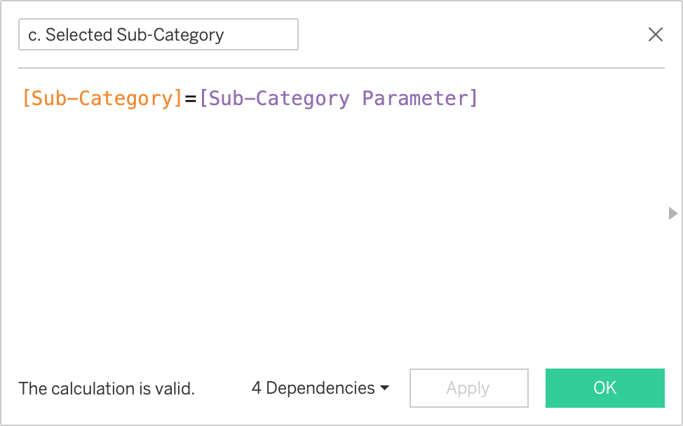 Selected Sub-Category Calculated Field