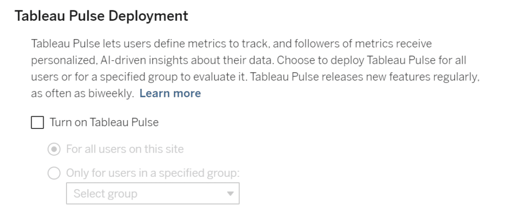 Option to Enable Tableau Pulse in Tableau Cloud