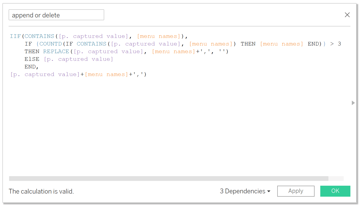 Append or delete calculation