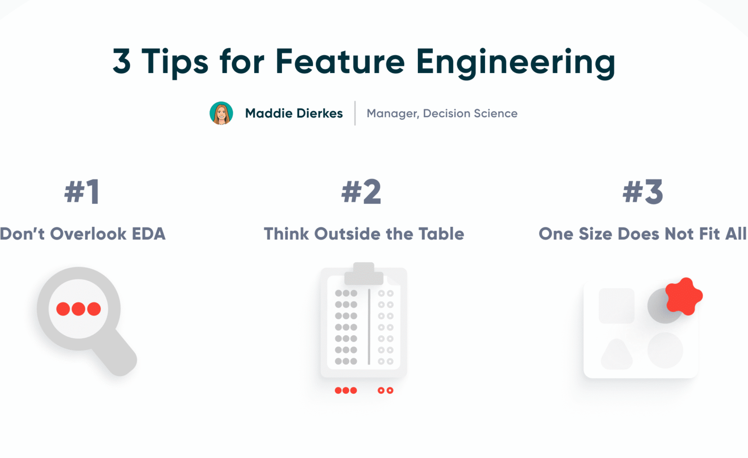 3 Tips for Feature Engineering