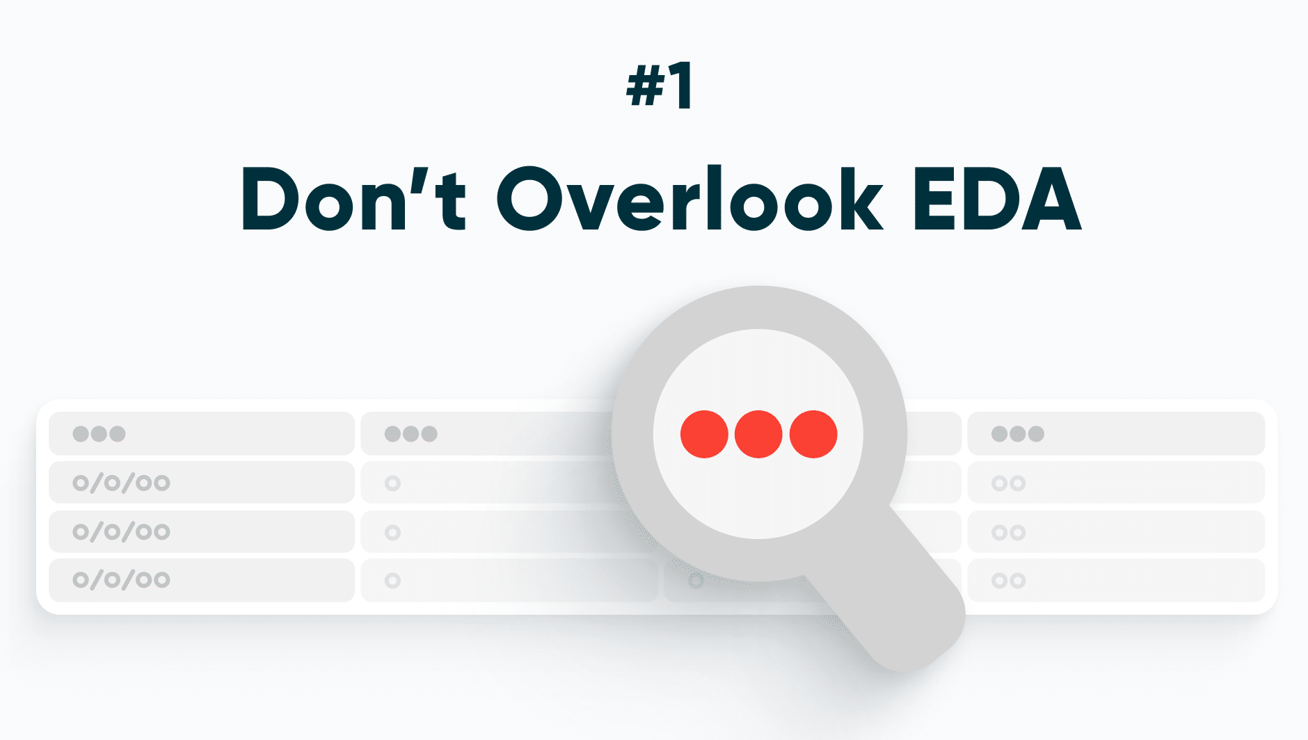 Don't overlook EDA